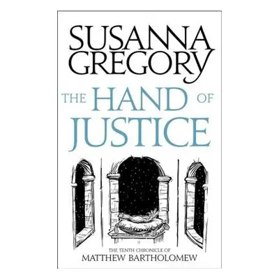 Hand Of Justice - Gregory, Susanna