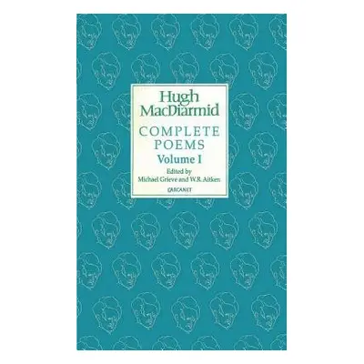 Complete Poems - MacDiarmid, Hugh