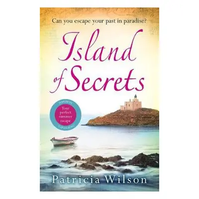 Island of Secrets - Wilson, Patricia