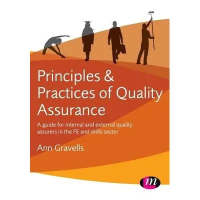 Principles and Practices of Quality Assurance - Gravells, Ann