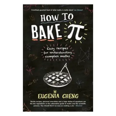 How to Bake Pi - Cheng, Eugenia