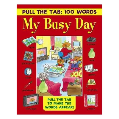 Pull the Tab: 100 Words - My Busy Day