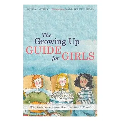 Growing Up Guide for Girls - Hartman, Davida