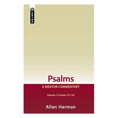 Psalms Volume 2 (Psalms 73-150) - Harman, Allan