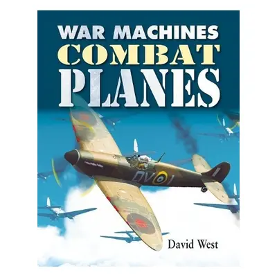 Combat Planes - West, David