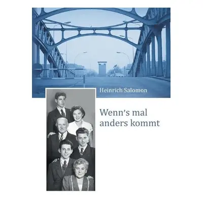 Wenn's mal anders kommt - Salomon, Heinrich