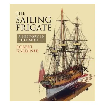 Sailing Frigate - Gardiner, Robert