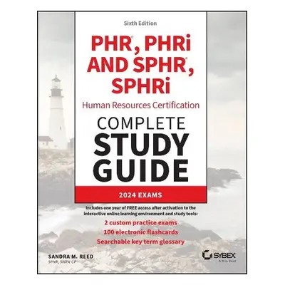 Phr, Phri and Sphr, Sphri Professional in Human Resources Certification Complete Study Guide - R