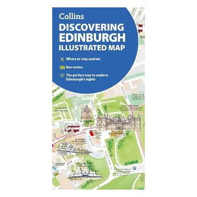 Discovering Edinburgh Illustrated Map - Beddow, Dominic a Collins Maps