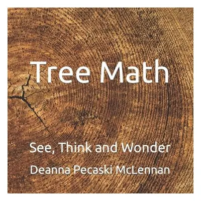 Tree Math - Pecaski McLennan, Deanna