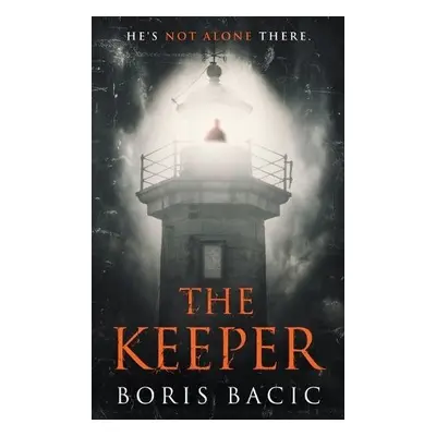 Keeper - Bacic, Boris