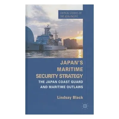 Japan's Maritime Security Strategy - Black, L.