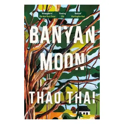 Banyan Moon - Thai, Thao