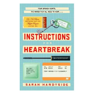 Instructions for Heartbreak - Handyside, Sarah