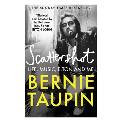 Scattershot - Taupin, Bernie