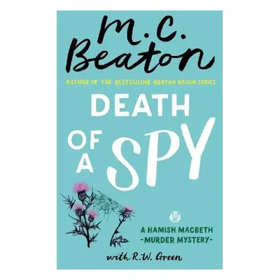 Death of a Spy - Beaton, M.C. a Green, R W