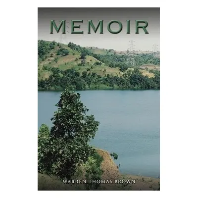 Memoir - Brown, Warren Thomas