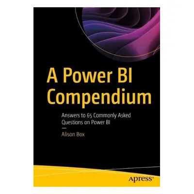 Power BI Compendium - Box, Alison