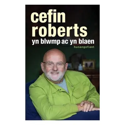 Yn Blwmp ac yn Blaen - Roberts, Cefin