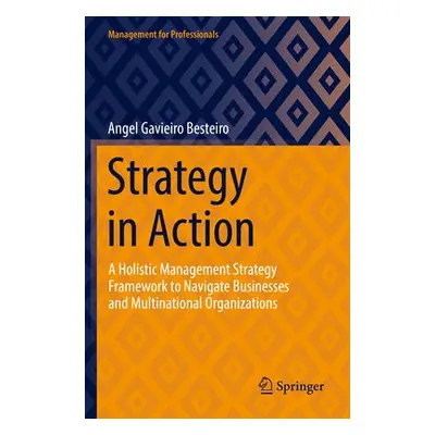 Strategy in Action - Gavieiro Besteiro, Angel