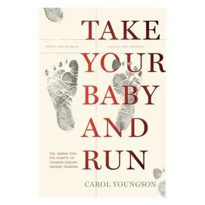 Take Your Baby And Run - Youngson, Carol