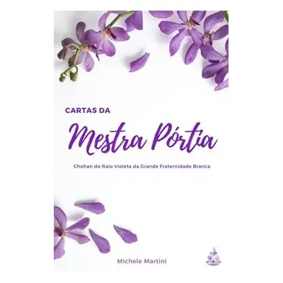 Cartas da Mestra Portia - Martini, Michele