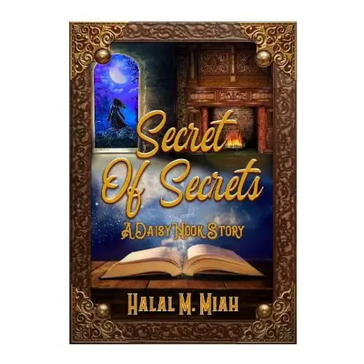 Secret of Secrets - Miah, Halal M