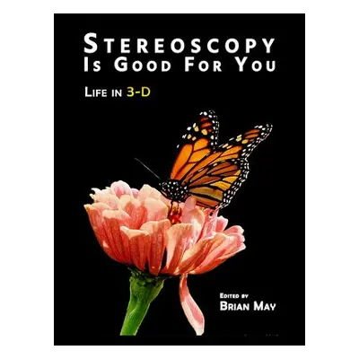 Stereoscopy is Good For You