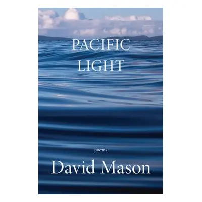 Pacific Light - Mason, David