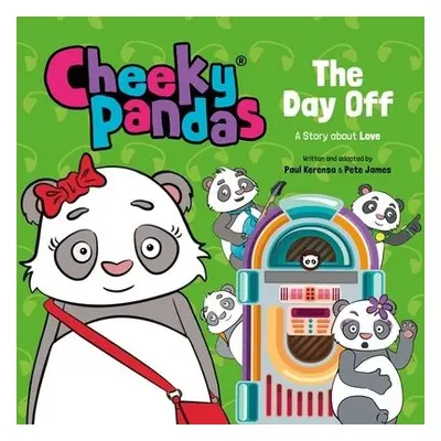 Cheeky Pandas: The Day Off - James, Pete a Kerensa, Paul