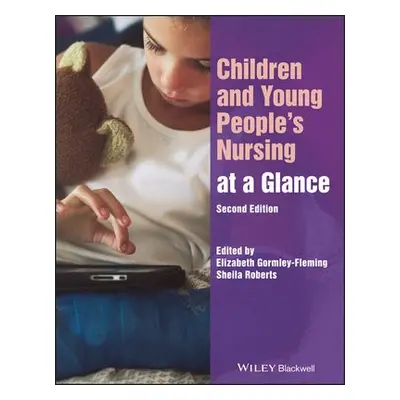 Children and Young People's Nursing at a Glance