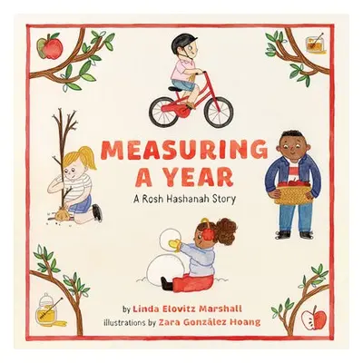 Measuring a Year: A Rosh Hashanah Story - Elovitz Marshall, Linda