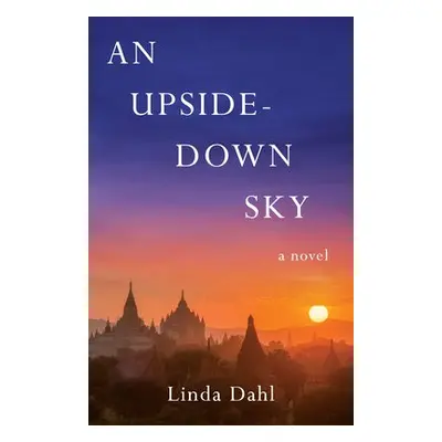 Upside-Down Sky - Dahl, Linda