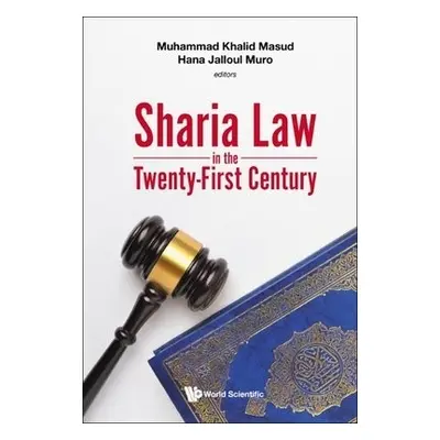 Sharia Law In The Twenty-first Century