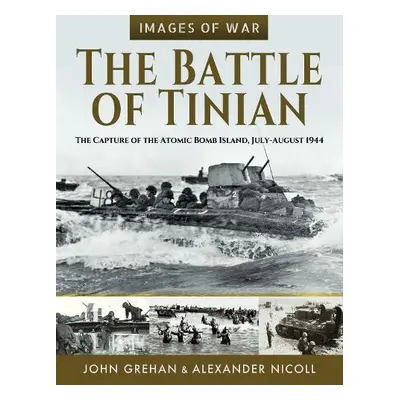 Battle of Tinian - John, Grehan,