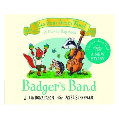 Badger's Band - Donaldson, Julia