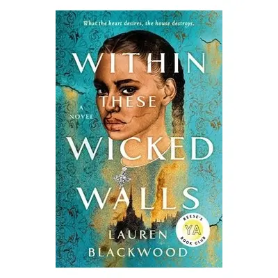 Within These Wicked Walls - Blackwood, Lauren