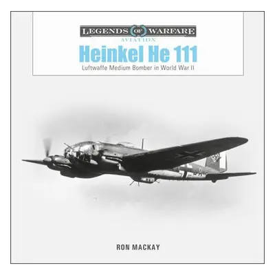 Heinkel He 111 - Mackay, Ron