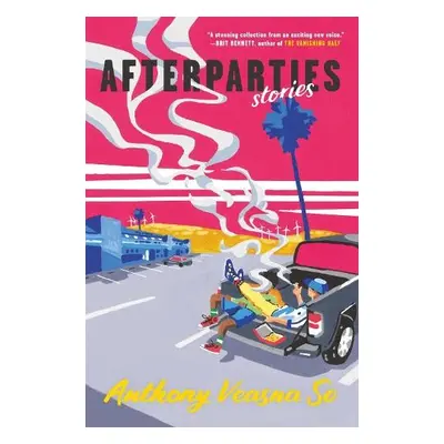 Afterparties - So, Anthony Veasna