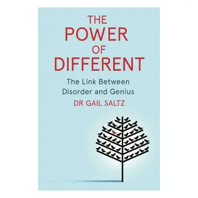 Power of Different - Saltz, Dr. Gail