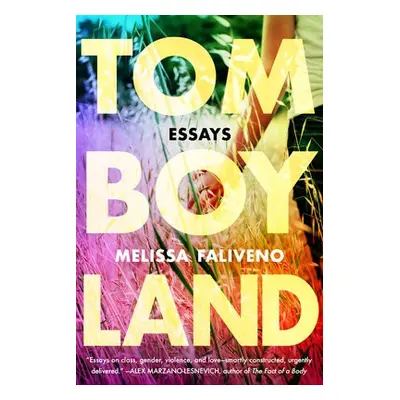 Tomboyland - Faliveno, Melissa