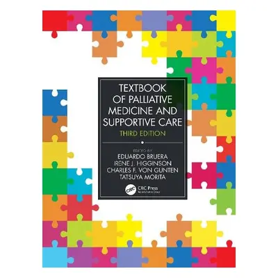 Textbook of Palliative Medicine and Supportive Care