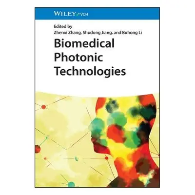 Biomedical Photonic Technologies