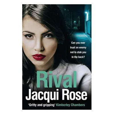 Rival - Rose, Jacqui