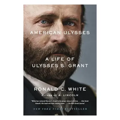 American Ulysses - White, Ronald C., Jr.