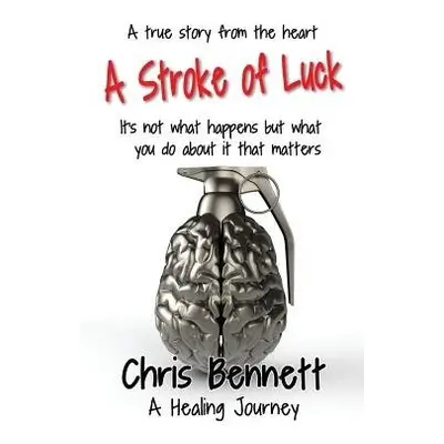 Stroke of Luck - Bennett, Chris