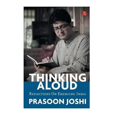 THINKING ALOUD - Joshi, Prasoon