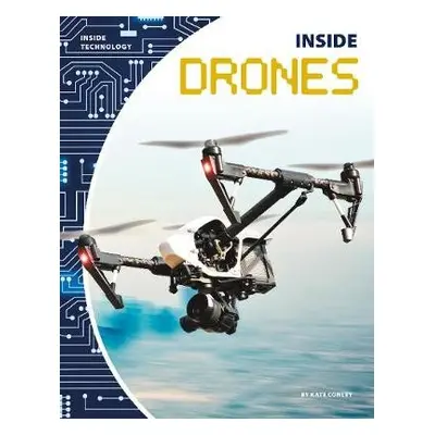 Inside Drones - Conley, Kate