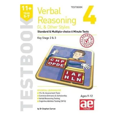 11+ Verbal Reasoning Year 5-7 GL a Other Styles Testbook 4 - Curran, Stephen C. a Stevens, Nicho