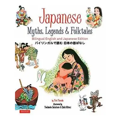 Japanese Myths, Legends a Folktales - Yasuda, Yuri